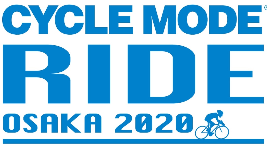 スポーツサイクルフェスティバル🚴『CYCLE MODE RIDE OSAKA 2020』2020年3月7・8日開催！